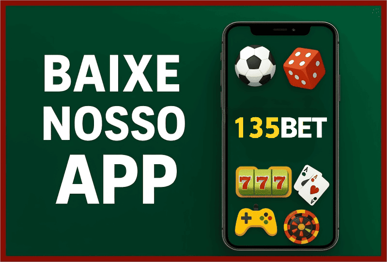 Baixe win135BET e reivindique bônus